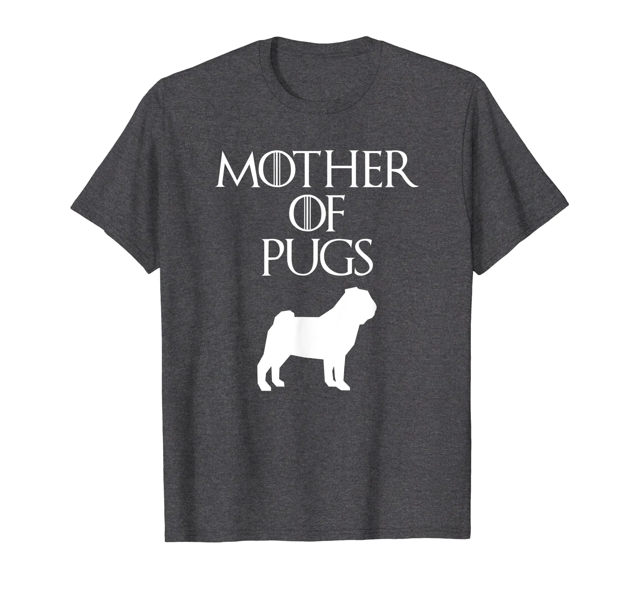 Cute &amp; Unique White Mother of Pugs T-shirt E010732
