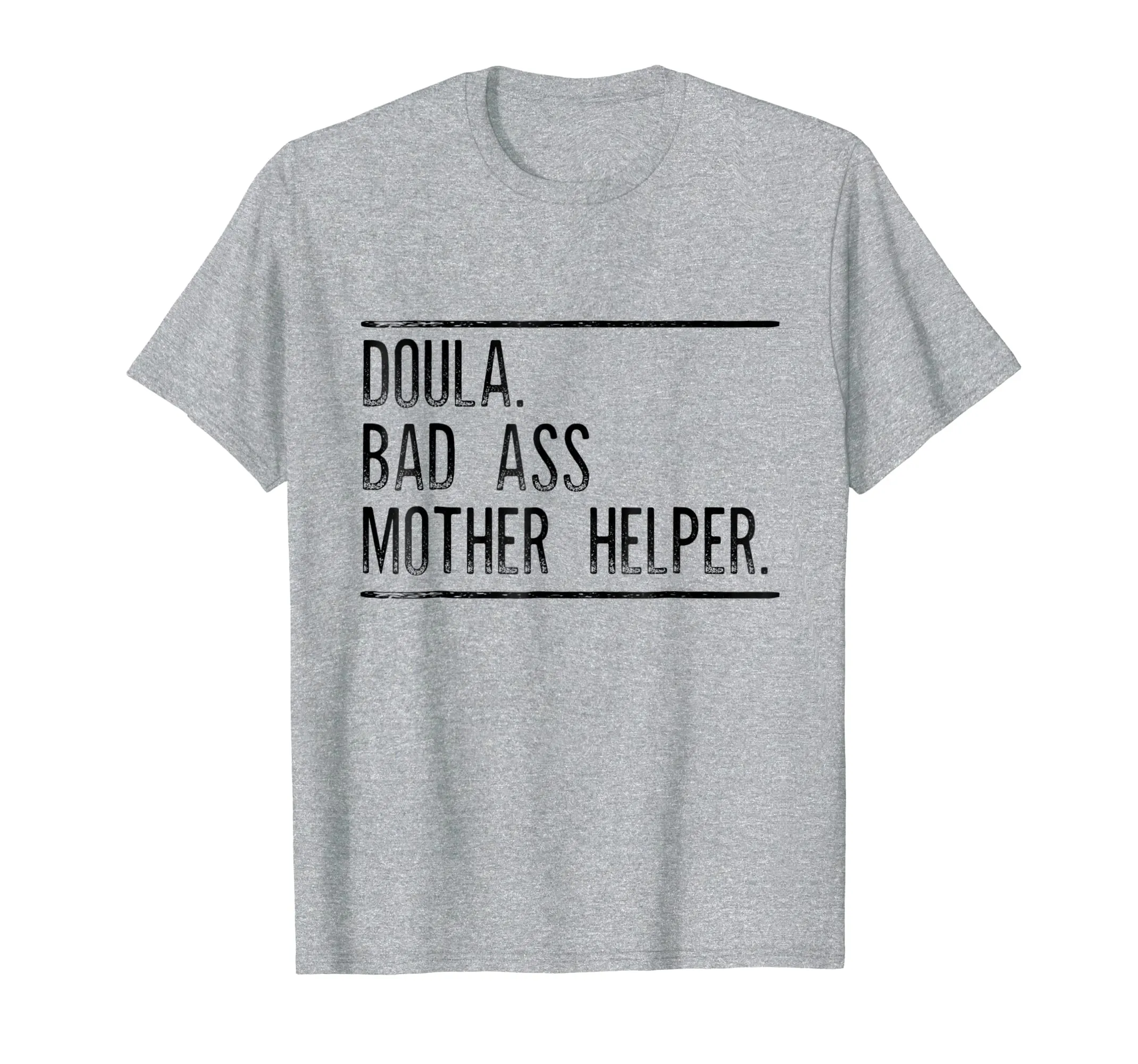 Doula shirt badass mother helper midwife gift, women t shirt