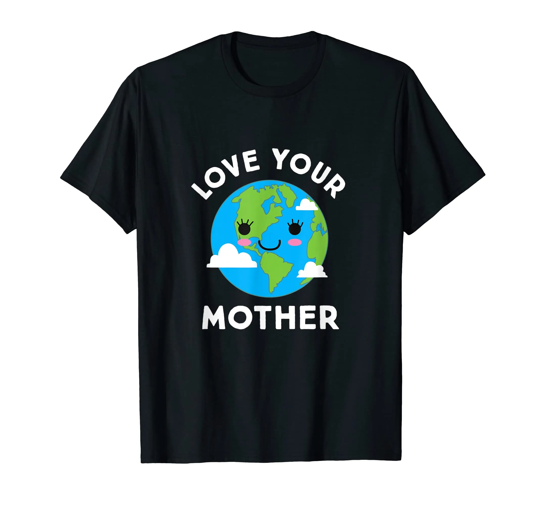 Earth Day Shirt Love Your Mother