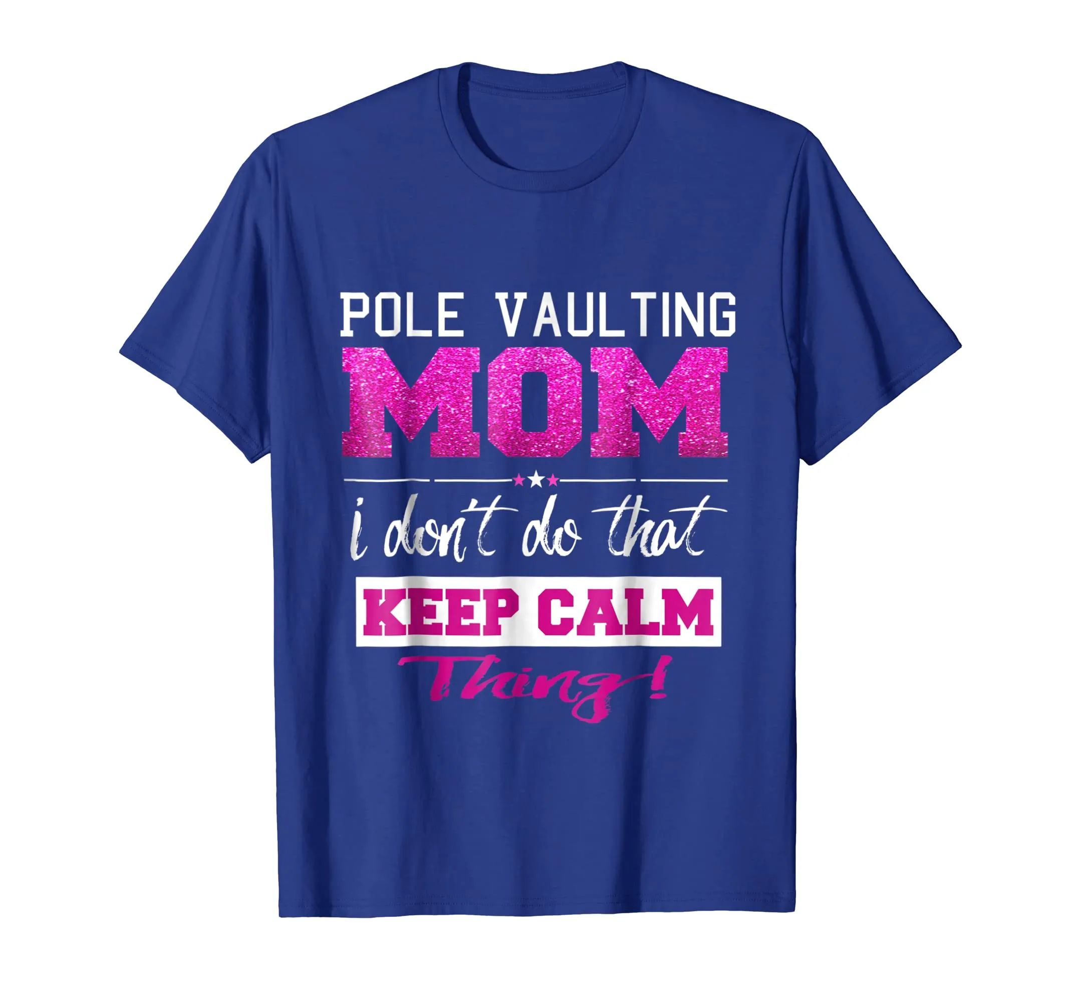 Funny Pole Vaulting Mom T Shirt Best Mother TShirt
