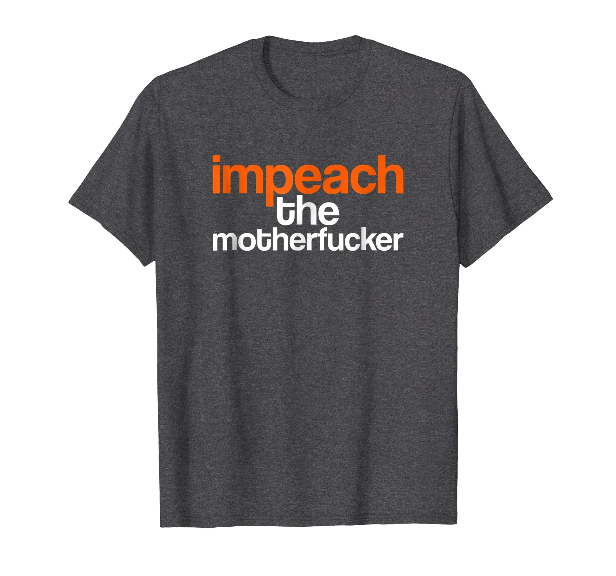 Impeach the Mother Fucker T-Shirt Impeach Trump Tee