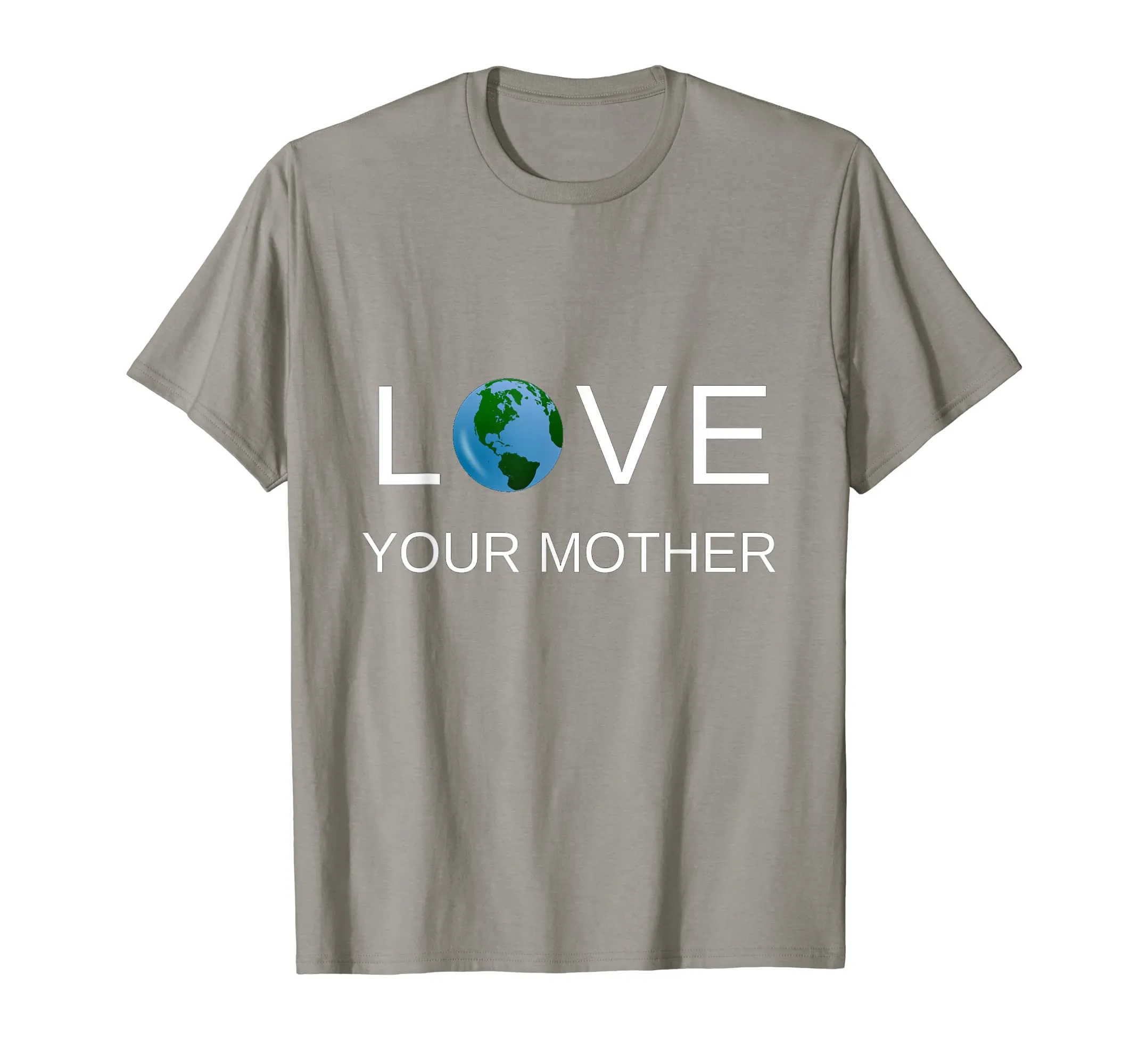 Love Your Mother Earth T-shirt For Earth Day
