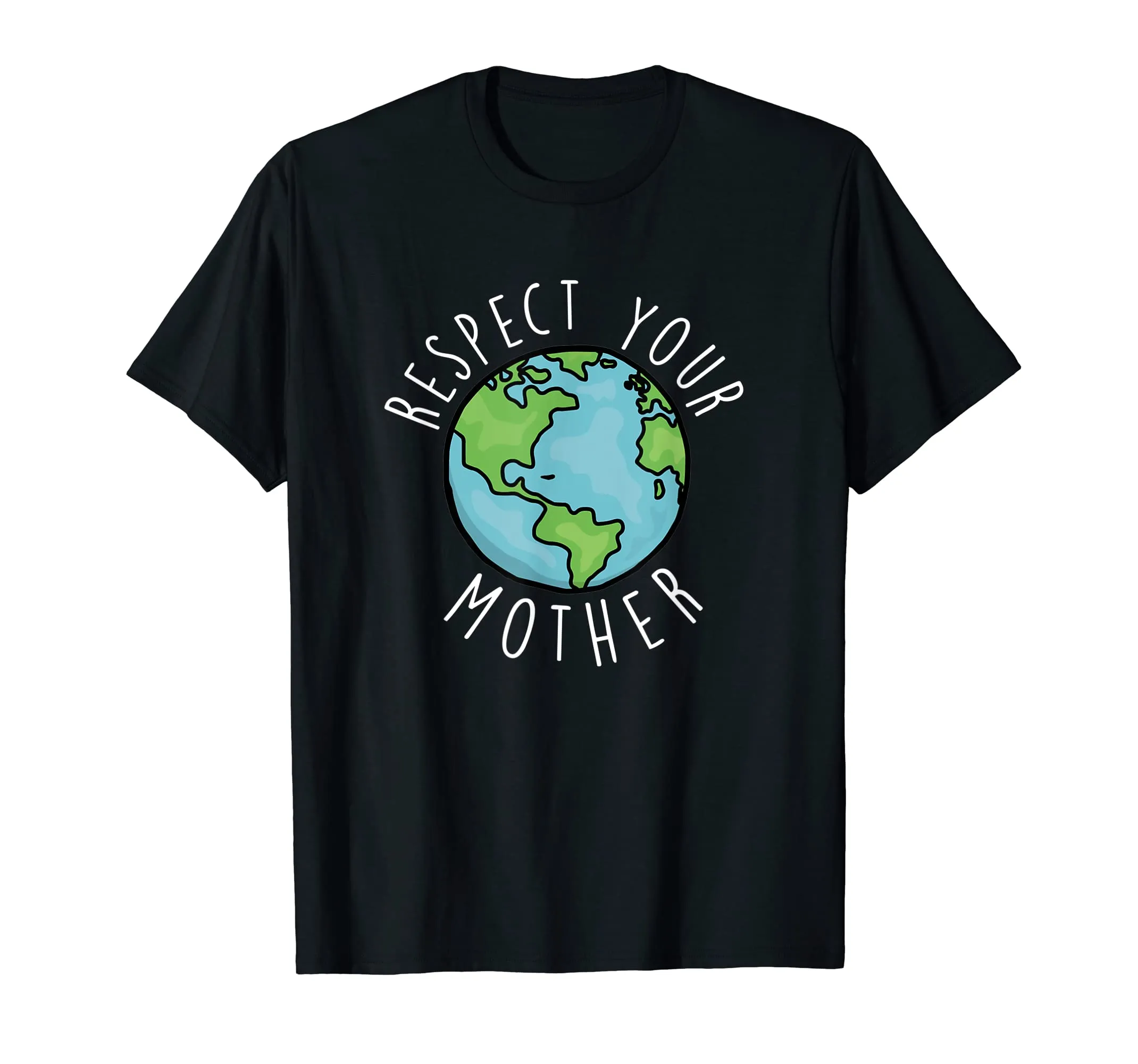Respect Your Mother Happy Earth Day 2019 T Shirt Gift