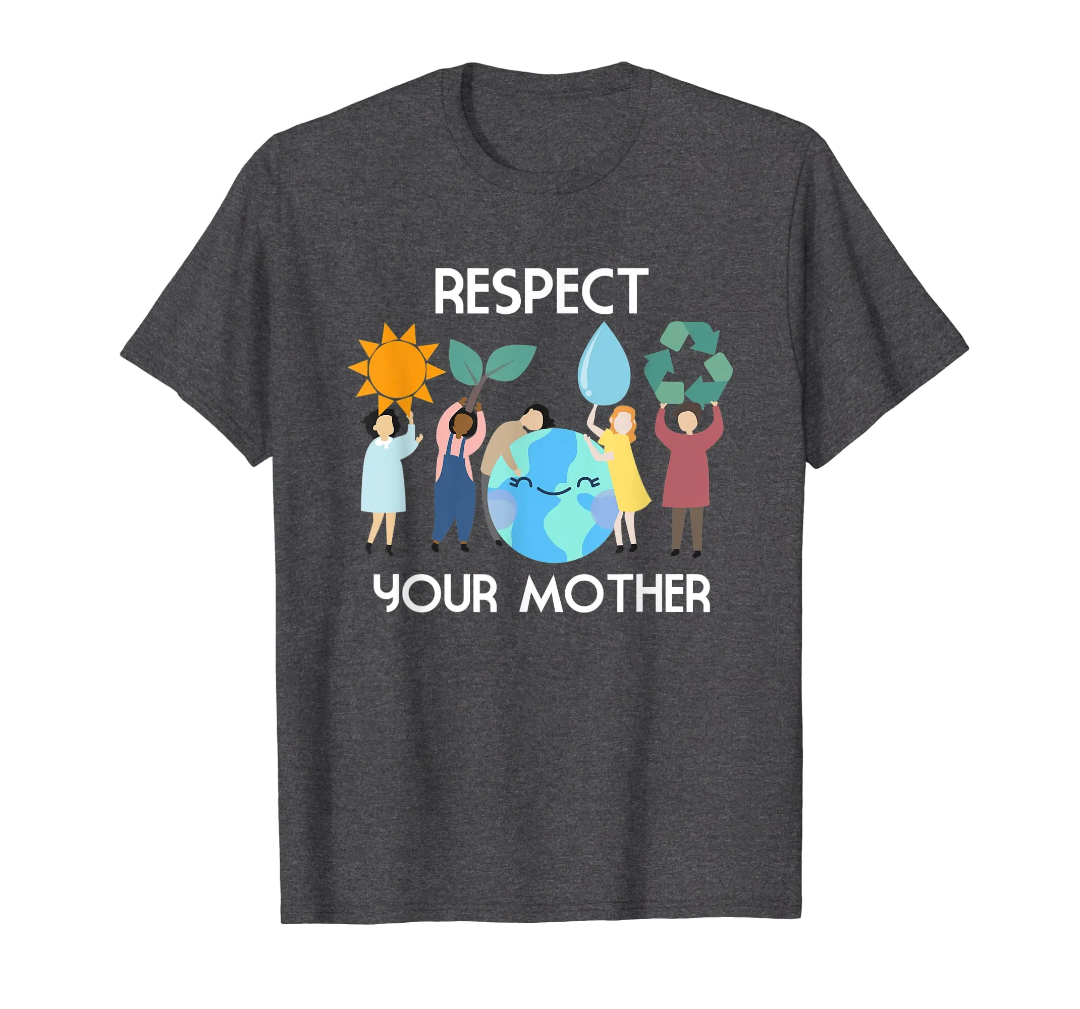 Respect Your Mother Nature Happy Earth Day 2019
