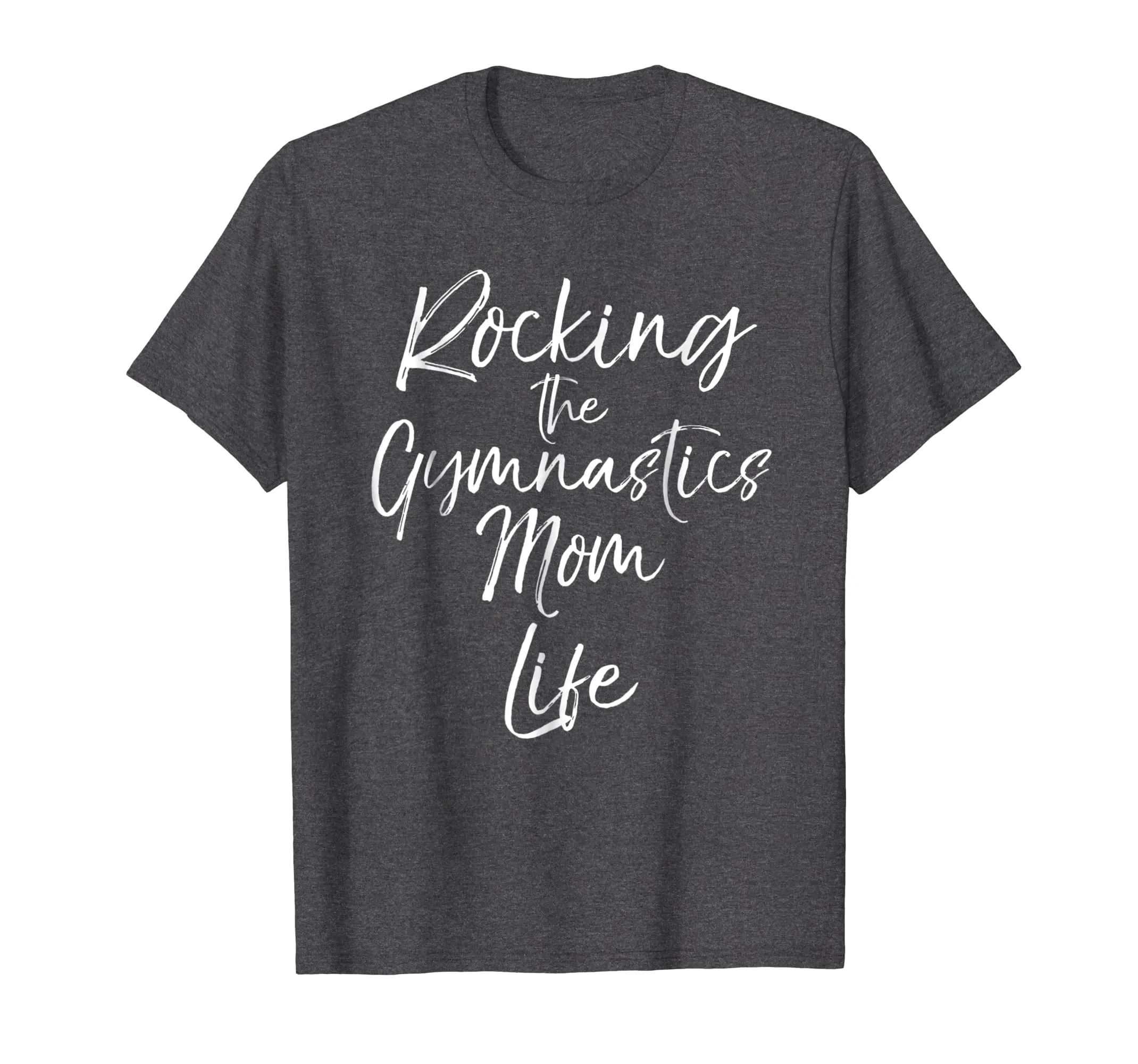 Rocking the Gymnastics Mom Life Shirt Cute Gymnast Mother
