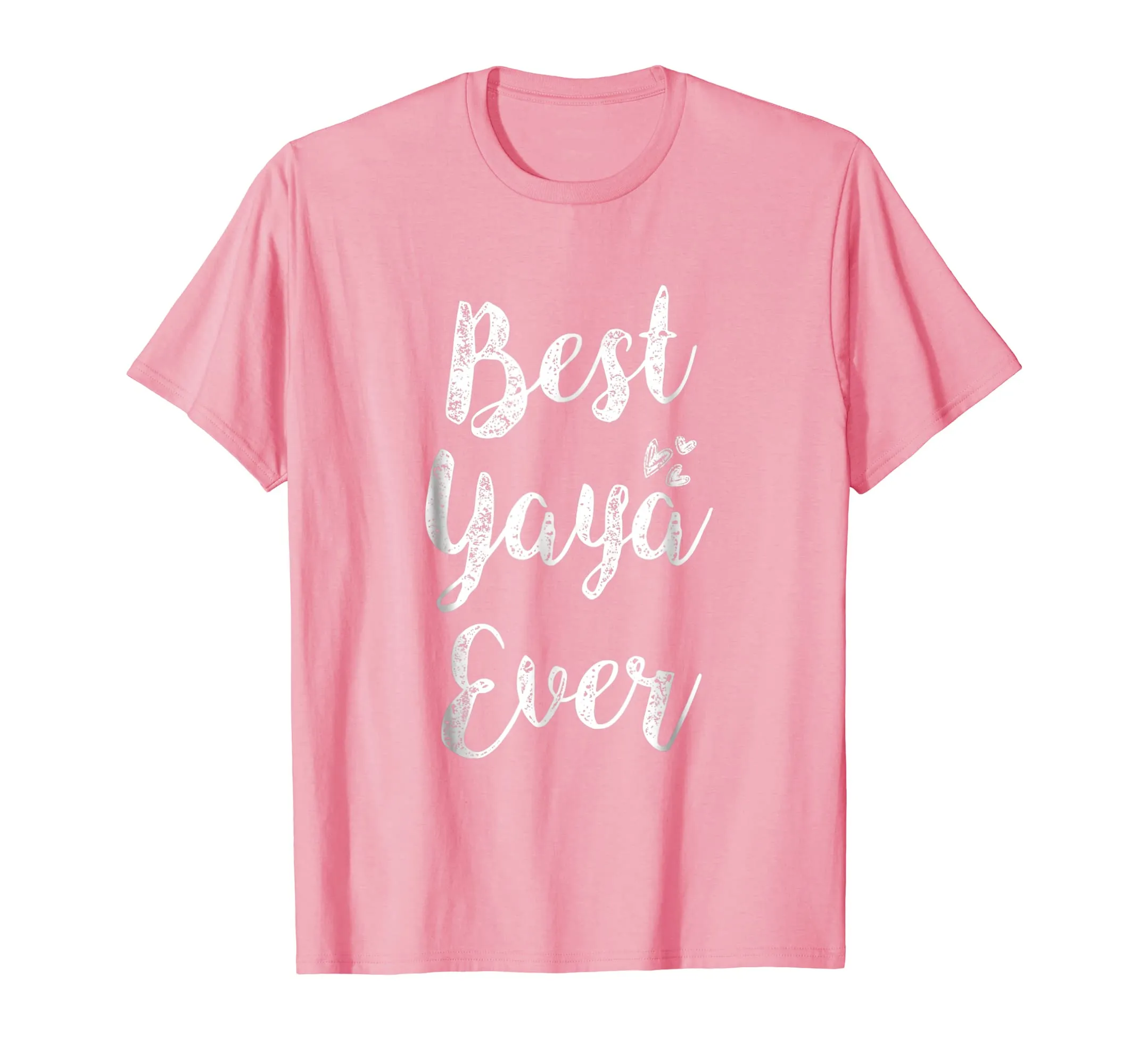 Womens Best Yaya Ever T-Shirt Fun Cute Mother Day Gift Tee