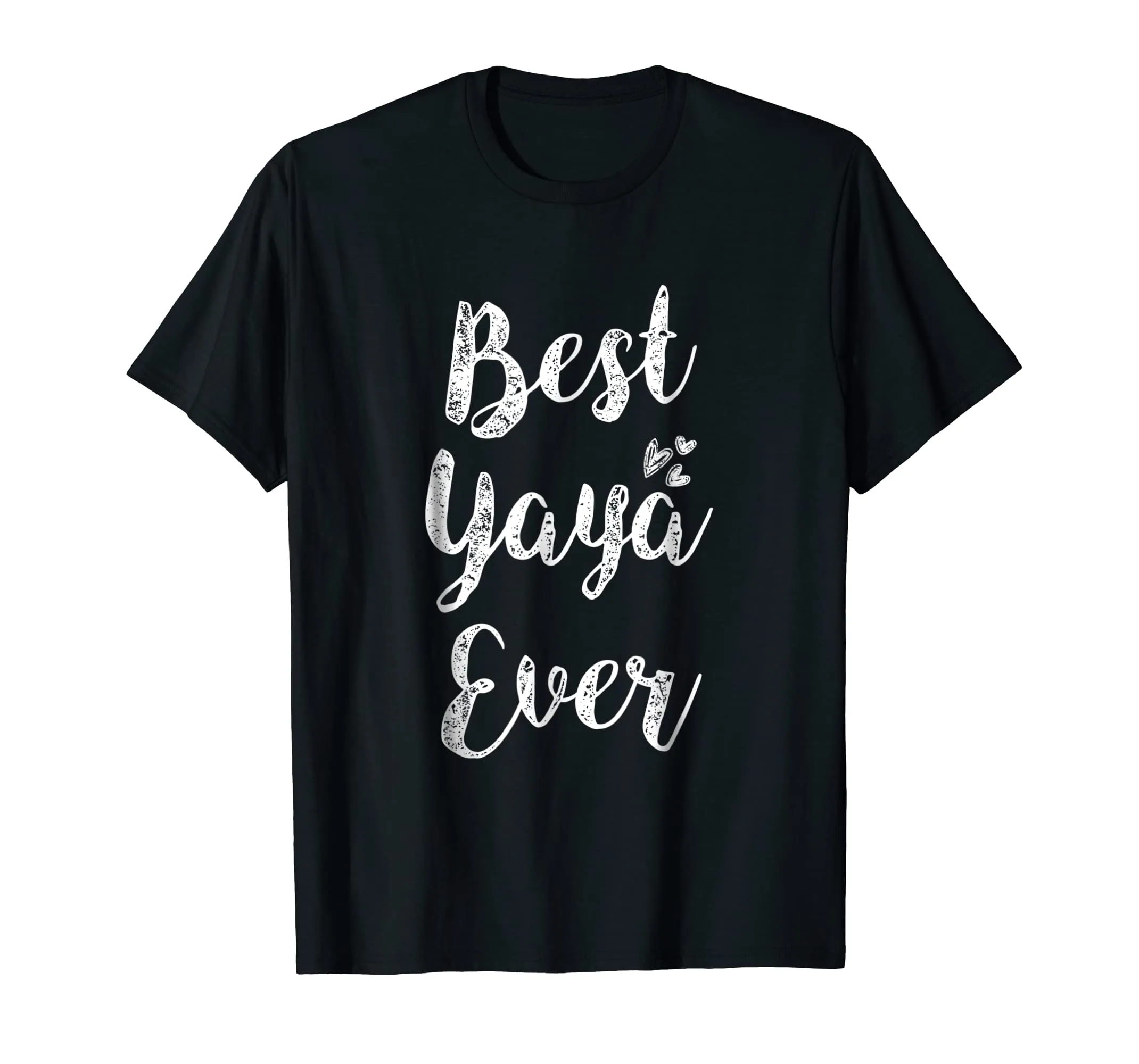 Womens Best Yaya Ever T-Shirt Fun Cute Mother Day Gift Tee