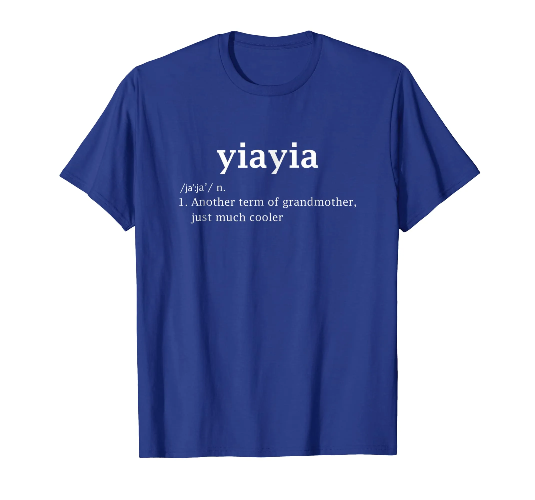 Yiayia Definition Funny Greek Grandma Mother Day Gifts Shirt